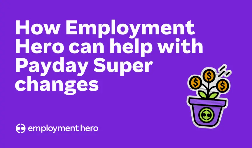 Payday Super Changes Banner.