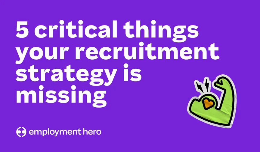 From hiring mismatch to SmartMatch: 5 critical things your recruitment strategy is missing