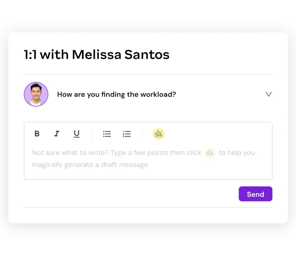1:1 meeting interface with Melissa Santos showing a prompt about workload and a draft message editor.