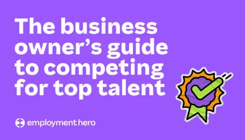 Hiring issues holding you back? The business owner’s guide to competing for top talent