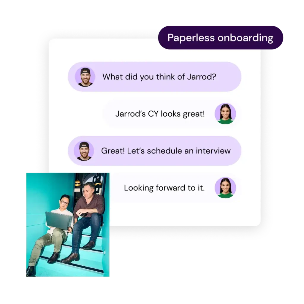 Chat exchange titled "Paperless onboarding" shows two people discussing Jarrod's CV positively and scheduling an interview. Inset: Two people with a laptop.