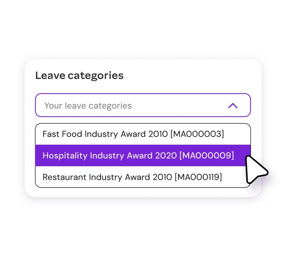 Dropdown menu titled "Leave categories" with options: Fast Food Industry Award 2010, Hospitality Industry Award 2020 (highlighted), and Restaurant Industry Award 2010.