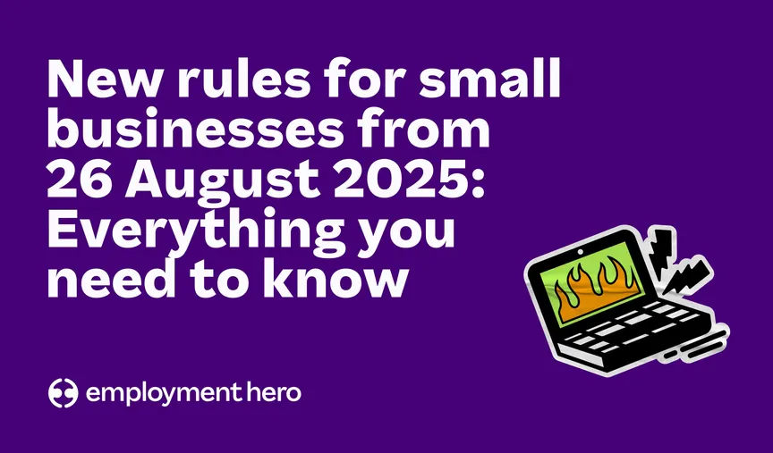 New rules for small businesses from 26 August 2025: What you need to know