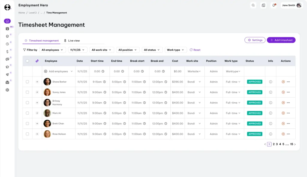 Alt text: "Screenshot of a timesheet management platform displaying employee work hours and status. Listed are employee names, dates, start and end times, break details, worksite, position, and approval status. The interface has options for filtering and adding timesheets, with a modern, clean design. The tone is professional, focused on efficient time tracking."