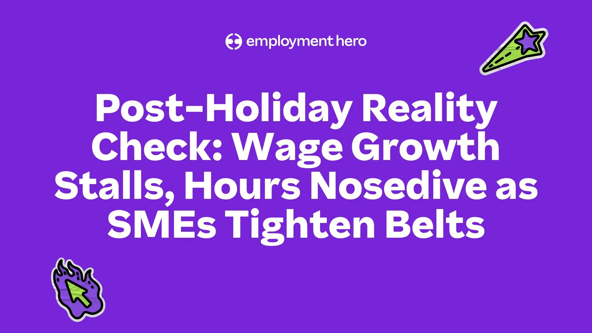 Post-Holiday Reality Check: Wage Growth Stalls, Hours Nosedive as SMEs Tighten Belts