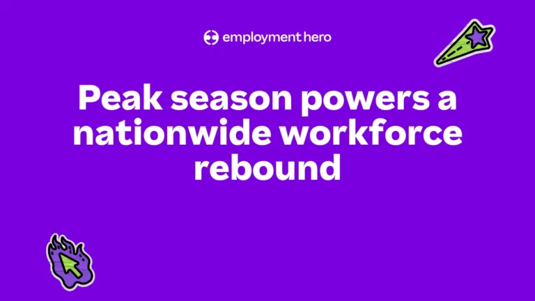 Peak season powers a nationwide workforce rebound