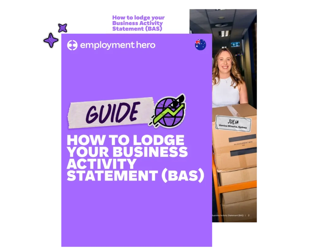A stacked preview graphic of the Employment Hero guide on how to lodge a Business Activity Statement (BAS), featuring the purple cover with an Australian flag and an internal page showing a smiling woman carrying boxes.