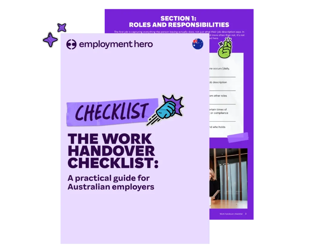 Stacked document pages showing the cover of Employment Hero's "The Work Handover Checklist: A practical guide for Australian employers" overlapping an internal page titled "Section 1: Roles and Responsibilities."