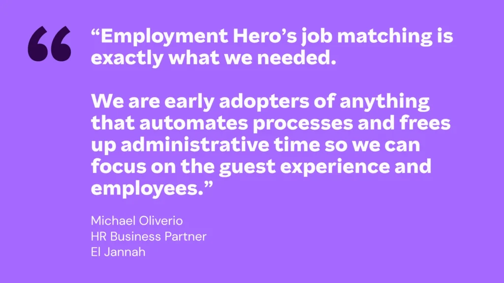 A purple graphic featuring a testimonial quote from Michael Oliverio, HR Business Partner at El Jannah, about Employment Hero job matching.