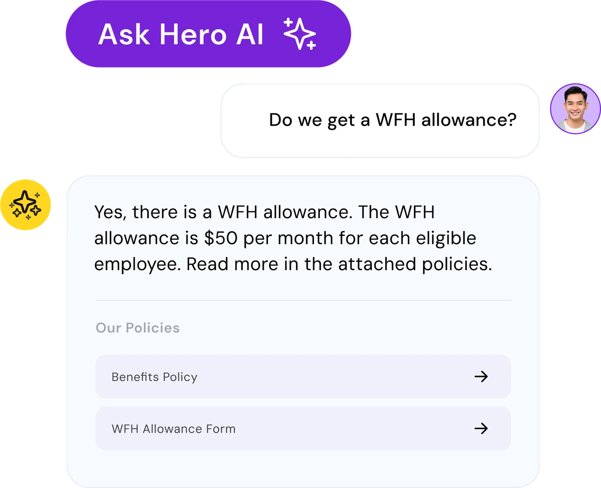 HR Agent chat — an employee asks 'Do we get a WFH allowance?' and gets a direct answer with the linked Benefits Policy and WFH Allowance Form