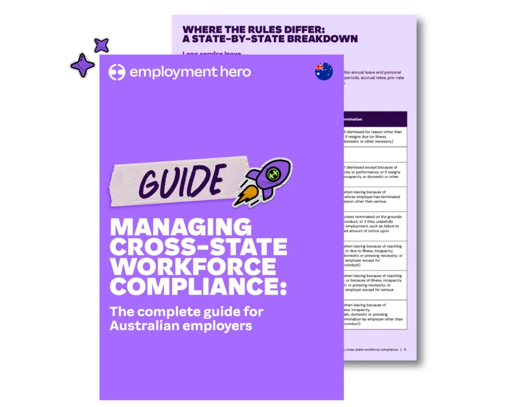 A graphic displaying an Employment Hero document titled "GUIDE: MANAGING CROSS-STATE WORKFORCE COMPLIANCE: The complete guide for Australian employers." The bright purple cover features a cartoon rocket ship and an Australian flag icon, with a second page partially visible behind it showing a table titled "WHERE THE RULES DIFFER: A STATE-BY-STATE BREAKDOWN."